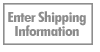 Enter Shipping Information